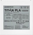 Montech Titan Pla 1000W